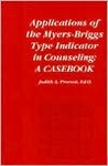 Applications of the Myers-Briggs Type Indicator in Counseling by Judith A. Provost Applications of the Myers-Briggs Type Indicator in Counseling by Judith A. Provost