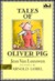 Tales of Oliver Pig (Hardcover)