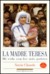 La Madre Teresa (Hardcover)