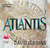 Atlantis by David Gibbins Atlantis by David Gibbins