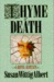 Thyme of Death (China Bayles Mystery #1)
