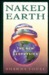Naked Earth: 8the New Geophysics (Hardcover)