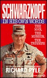 Schwarzkopf: In His Own Words Schwarzkopf: In His Own Words