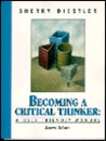 Becoming a Critical Thinker: A User-Friendly Manual