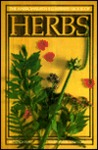 The Harrowsmith Illustrated Book Of Herbs by Patrick Lima