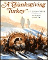 A Thanksgiving Turkey A Thanksgiving Turkey