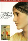 Great Writers Virginia Woolf (Great Writers S.) Great Writers Virginia Woolf (Great Writers S.)