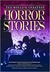 The World's Greatest Horror Stories by Stephen Jones The World's Greatest Horror Stories by Stephen Jones