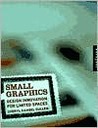 Small Graphics: Design Innovation for Limited Spaces