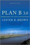 Plan B 3.0 by Lester Russell Brown