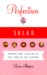 Perfection Salad: Women and Cooking at the Turn of the Century (Paperback)