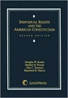 Individual Rights and the American Constitution Individual Rights and the American Constitution