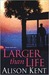 Larger Than Life (Smithson ...