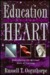 The Education Of The Heart:...