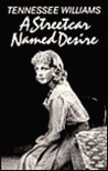 A Streetcar Named Desire