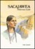 Sacajawea, Wilderness Guide