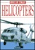 Helicopters