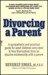 Divorcing a Parent by Beverly Engel Divorcing a Parent by Beverly Engel