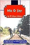 Me & Jay