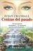 Cenizas Del Pasado / On Blue Falls Pond (Spanish Edition)