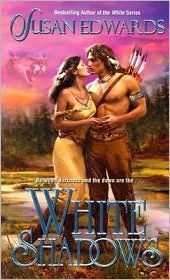 White Shadows by Susan  Edwards