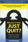 Why Don't They Just Quit? by Joe Herzanek