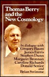 Thomas Berry and the New Cosmology