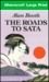 The Roads to Sata (Hardcover)
