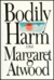 Bodily Harm (Hardcover)