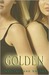 Golden (Golden, #1)