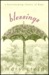 Blessings: A Heartwarming Classic Of Hope