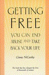 Getting Free: You Can End Abuse and Take Back Your Life