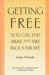 Getting Free: You Can End Abuse and Take Back Your Life
