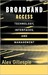 Broadband Access Technology, Interfaces, and Management