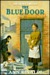 The Blue Door (Quilt Trilogy, #3)