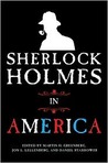 Sherlock Holmes in America Sherlock Holmes in America