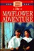 The Mayflower Adventure