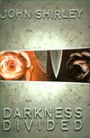 Darkness Divided