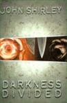 Darkness Divided