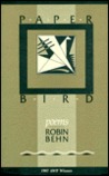 Paper Bird: Poems Paper Bird: Poems
