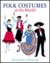 Folk Costumes Of The World