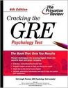 Cracking the GRE Psychology Test, 6th Edition (Graduate Test Prep)