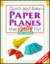Quick and Easy Paper Planes...