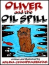 Oliver and the Oil Spill Oliver and the Oil Spill