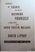 Although Of Course You End Up Becoming Yourself: A Road Trip with David Foster Wallace