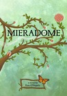 Mieradome by Kate O'Hegarty