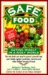 Safe Food: Eating Wisely in...