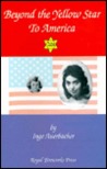 Beyond the Yellow Star to America Beyond the Yellow Star to America