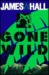 Gone Wild (Hardcover)