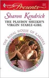 The Playboy Sheikh's Virgin Stable-Girl The Playboy Sheikh's Virgin Stable-Girl